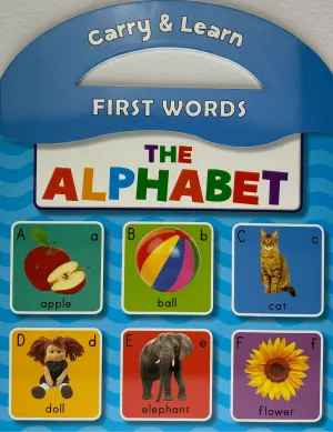 Carry & Learn First Words-The Alphabet