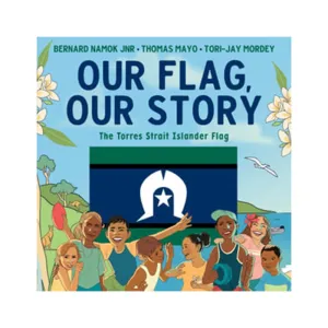 Our Flag, Our Story - Hardcover